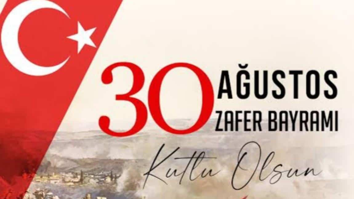 30 Ağustos Zafer Bayramı Kutlu Olsun